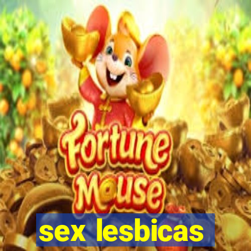 sex lesbicas